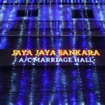 The Best Marriage Hall in Madipakkam, Chennai-Jaya Jaya Sankara A/C Marriage Hall.